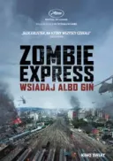 Kolekcja Zombie express (2016-2020) [1080p] [WEB-DL] [H264] [AAC] [Lektor PL]