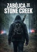 Zabojca ze Stone Creek / Stone Creek Killer / Stone Creek (2025) [WEB-DL.Xvi D-R22] [Lektor PL]