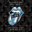 The Rolling Stones - Steel Wheels Live (Live) (2020) [Hi-Res] [FLAC]