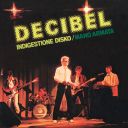 Decibel - Indigestione Disko Mano Armata (1979) [Flac 16-44]