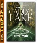 Caddo Lake (2024) [WEB-DL] [XviD-K83] [Lektor PL]