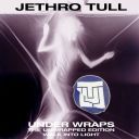 JETHRO TULL Under Wraps & IAN ANDERSON Walk Into Light (The Unwrapped Edition) 2026 Parlophone Rhino 24bit 96khz DD [ToAlien]