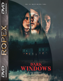 Dark Windows (2023) [MULTi] [WEB-DL] [H264] [DD5 1-RX] [Lektor PL]