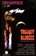 Trujacy bluszcz - Poison Ivy (1992) [PL 1080p BDRip H264-wasik] [Lektor PL] [mkv] [FIONA9]