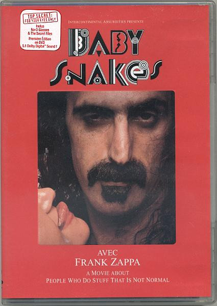 FRANK ZAPPA - BABY SNAKES [A MOVIE ABOUT PEOPLE WHO DO STUFF THAT IS NOT NORMAL] (2003) [DVD9] [NTSC] [FALLEN ANGEL]