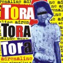 TORA TORA TORA - ADRENALINE (2020) [MP3@320] [FALLEN ANGEL]