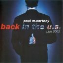Paul McCartney - Back In The U.S. Live 2002 (2 CD) [FLAC] [rjk] [Alien]