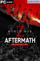 World War Z: Aftermath Deluxe Edition [Build 19862255+DLC] *2021* [MULTI-PL] [PORTABLE] [EXE]