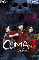 The Coma 3: Bloodlines [v1.031+DLC] *2026* [MULTI-ENG] [TENOKE] [ISO]