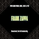 Frank Zappa - VPRO Radio Piknik Uddel June 18 1970 (Remastered Live On Broadcasting) (2025) [FLAC]