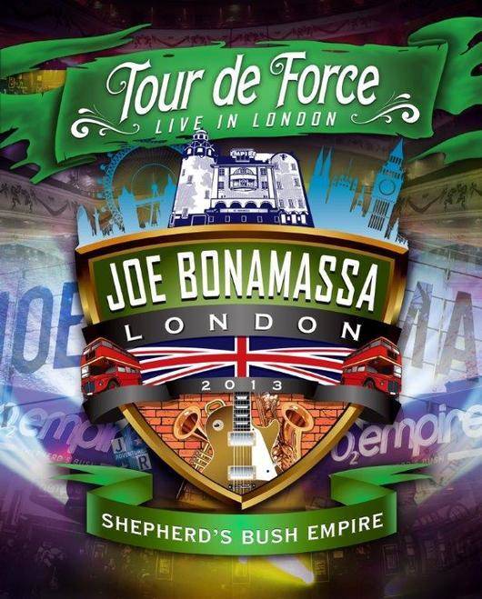 JOE BONAMASSA - TOUR DE FORCE: LIVE IN LONDON [SHEPHERD'S BUSH EMPIRE] (2013) [BD] [FALLEN ANGEL]
