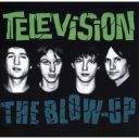 Television - The Blow Up (1982) [Flac]
