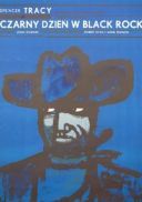 Czarny dzien w Black Rock / Bad Day at Black Rock (1955) [BDRIP] [XVID] [BODZiO] [Lektor PL]