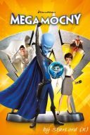 Megamocny - Megamind (2010) [DVDRip XviD-EM0C0RE] [Dubbing PL]