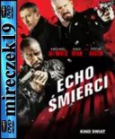 Echo śmierci - Echo Effect *2015* [DVDRip] [XviD-NN] [Lektor PL]
