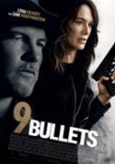 9 kul - 9 Bullets - Nine Bullets (2022) [PL 1080p BluRay x264 AC3 2 0-MG] [Lektor PL] [mkv] [FIONA9]