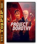 Projekt &quot;Dorothy&quot; / Project Dorothy (2024) [720p] [WEB-DL] [XviD] [DD2 0-K83] [Lektor PL]