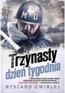 Ryszard Ćwirlej - Cykl Milicjanci z Poznania Tom 02 Trzynasty dzień tygodnia [Audiobook PL] [mp3@] [rar]  [FIONA9]