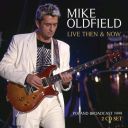 Mike Oldfield - Live Then &amp; Now (Poland Broadcast 1999) (2 CD) [FLAC] [rjk] [ Alien]