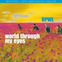 RPWL (Germany) - World Through My Eyes (Revisited) (2025) [FLAC] [24bit-48kHz] [t0deusz]