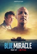 Błękitny cud / Blue Miracle (2021) [480p] [WEB-DL] [XViD] [DD5.1-AZQ] [Lektor PL]