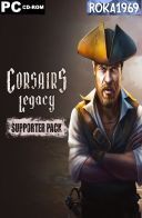 Corsairs Legacy - Pirate Action RPG &amp; Sea Battles [v0.2946+DLC] *2024* [MULTI-PL] [PORTABLE] [RAR]