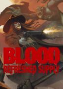 Blood: Refreshed Supply (v.2.1.3213) [Steam-Rip] *1997-2025* [ENG] [exe]
