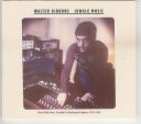 (Leftfield, House, Electro, Disco) VA - Walter Gibbons Jungle Music - Mixed With Love Essential & Unreleased Remixes - 2010 [FLAC1] [ToAlien]