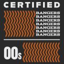 V A - Certified Bangers - 00s (2025) [FLAC]