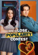 Jak zostac przegrywem - How to Lose a Popularity Contest 2026 [1080p.WEB-DL.H264.EAC3.5.1-AS76-FT] [ENG-Lektor PL] [Alusia]
