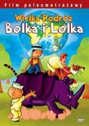Wielka podróż Bolka i Lolka (1977) [PL DVDRip x264-noGrp] [Film polski] [mp4]  [FIONA9]