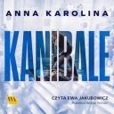 Anna Karolina Larsson - Kanibale (2024) [audiobook PL]