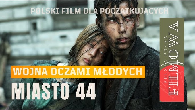 Miasto 44 (2014) [1080p](DivX/XviD )[WEB-DL] DVD MP4(Film PL)