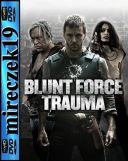 Krwawa gra - Blunt Force Trauma *2015* [DVDRip] [XviD-NN] [Lektor PL]