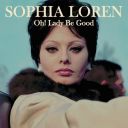 Sophia Loren - Oh! Lady Be Good (2025) [MP3 320kbps]