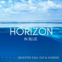 VA - Horizon In Blue - Selected Chill Out &amp; Lounge Vol 4 *2023* mp3@320kbps d11