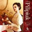 Andrzej Pilipiuk - Kuzynki [audiobook PL]