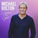 Michael Bolton - Spark of Light (Deluxe) (2024) [Flac]