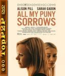 Wszystkie me daremne zale / All My Puny Sorrows (2021) [HDTV] [XviD] [AC3-GR4PE] [Lektor PL]