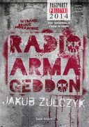 Jakub Żulczyk - Radio Armageddon [Audiobook PL] [mp3@] [rar]  [FIONA9]