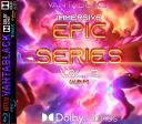 vantablack - Immersive Epic Series - Vol 3 (Album) (2024) [Dolby Atmos Immersive Mix] [DD+JOC 1664 kb/s] [24-bit 3D Binaural PCM  WAV]