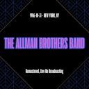 The Allman Brothers Band - New York Ny (Remastered Live On Broadcasting) (2025) [FLAC]