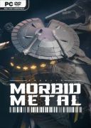 Morbid Metal (v.20334) [Steam-Rip] *2026* [ENG] [exe]