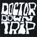 DOCTOR DOWNTRIP - DOCTOR DOWNTRIP (1973/2025) [WMA] [FALLEN ANGEL]