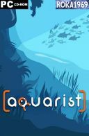 Aquarist [v20250915+DLC] *2024* [MULTI-PL] [TENOKE] [ISO]