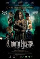 Mroczny las / A Mata Negra (2018) [WEB-DL] [XviD-GR4PE] [Lektor PL] [avi] [FIONA9]