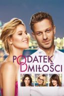 Podatek od milosci (2018) [1080p] [BluRay] [x264] [AAC] [HT] [Film Polski]