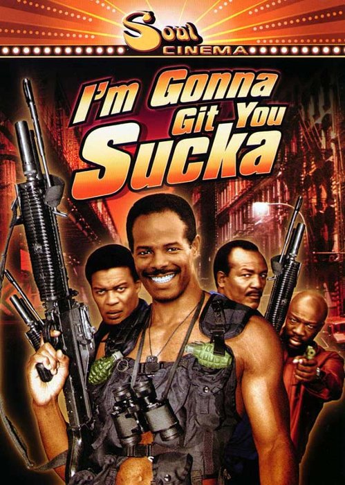 Dorwę cię krwiopijco / I'm Gonna Git You Sucka (1988) [720p] [BDRip] [XviD] [AC3-ELiTE] [Lektor PL]
