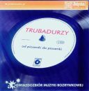 Trubadurzy - Od Piosenki Do Piosenki (CD, Compilation) (2005) [WAV]