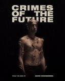 Zbrodnie przyszlosci / Crimes of the Future (2022) [PL 1080p BDRip XViD AC3 5 1-MG] [Lektor PL] [avi] [FIONA9]
